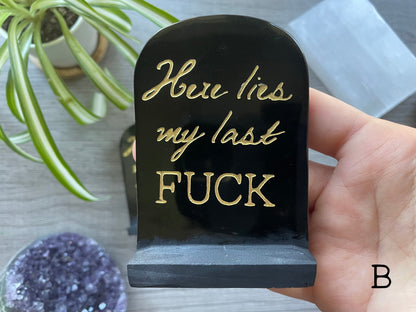 "Here Lies My Last Fuck" Black Obsidian Tombstone ✨EXCLUSIVE PRODUCT✨ Crystal Carving close up 2